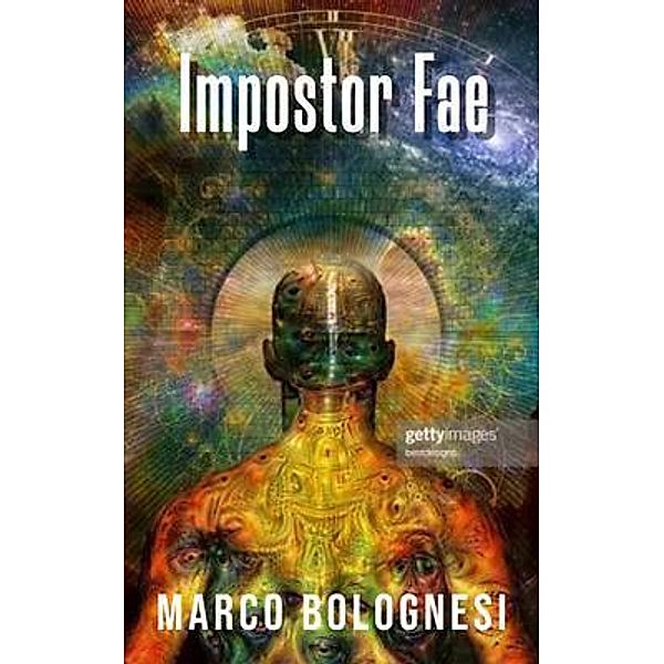 Impostor Fae, Marco Bolognesi