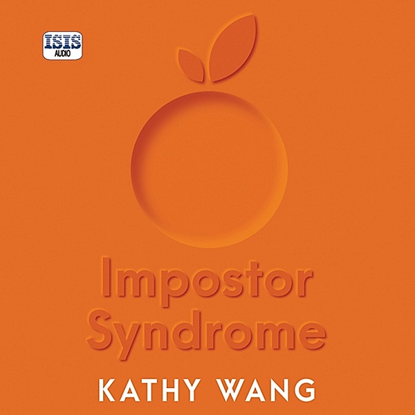 Impostor Syndrome, Kathy Wang