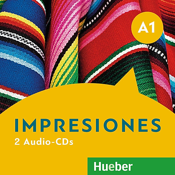 Impresiones A1, m. 1 Audio-CD, Claudia Teissier de Wanner, Olga Balboa Sánchez, Montserrat Varela Navarro