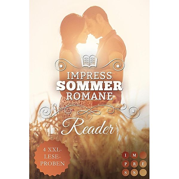 Impress Reader Sommer 2020: Verliebe dich mit uns!, Viktoria Christians, Emma S. Rose, Lana Rotaru, Anja Tatlisu