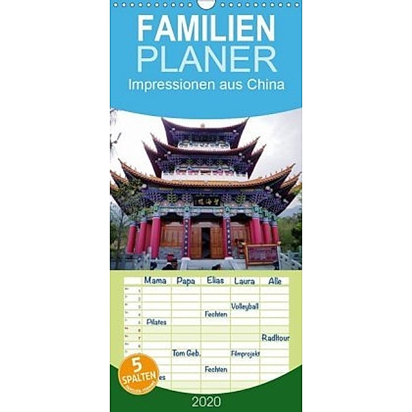 Impressionen aus China - Familienplaner hoch (Wandkalender 2020 , 21 cm x 45 cm, hoch), Ilse M. Gibson