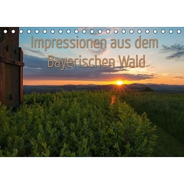 Impressionen aus dem Bayerischen Wald (Tischkalender 2016 DIN A5 quer), CH Photography