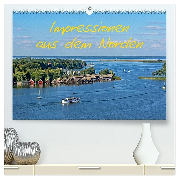 Impressionen aus dem Norden (hochwertiger Premium Wandkalender 2024 DIN A2 quer), Kunstdruck in Hochglanz, Siegfried Kuttig