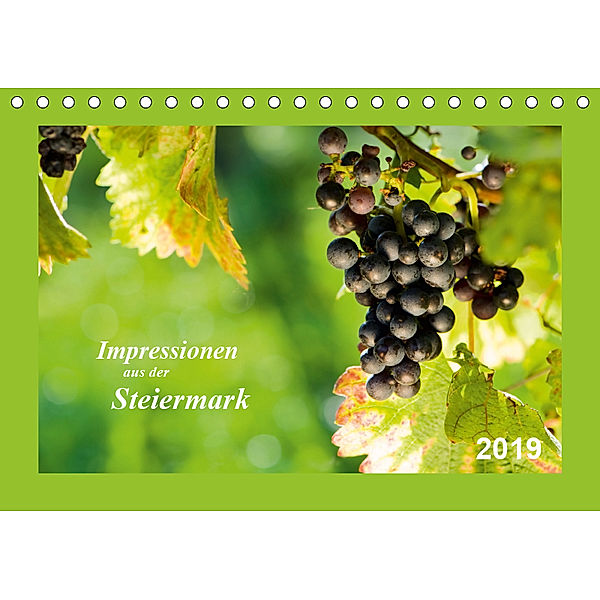 Impressionen aus der Steiermark (Tischkalender 2019 DIN A5 quer), Judith Dzierzawa