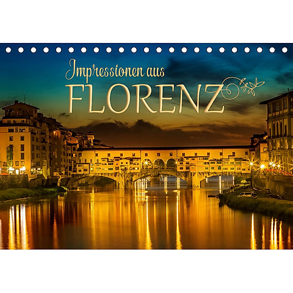 Impressionen aus FLORENZ (Tischkalender 2019 DIN A5 quer), Melanie Viola