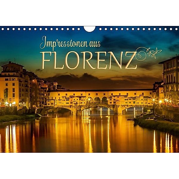 Impressionen aus FLORENZ (Wandkalender 2017 DIN A4 quer), Melanie Viola