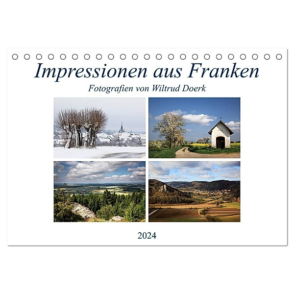 Impressionen aus Franken (Tischkalender 2024 DIN A5 quer), CALVENDO Monatskalender, Wiltrud Doerk