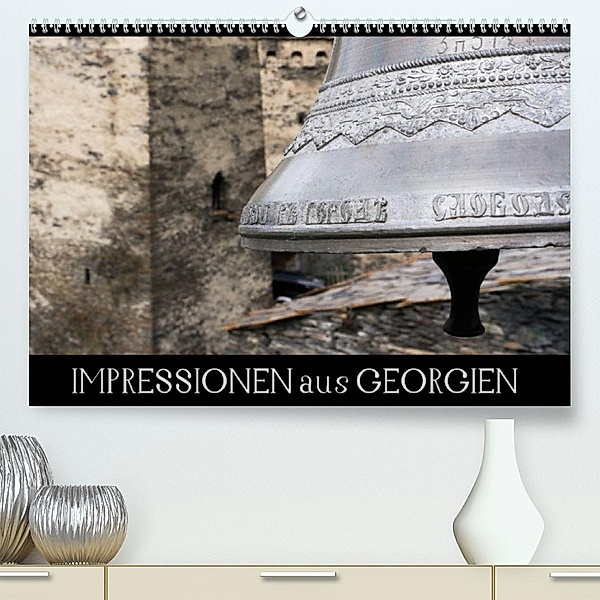 Impressionen aus Georgien (Premium, hochwertiger DIN A2 Wandkalender 2023, Kunstdruck in Hochglanz), Birgit Walk