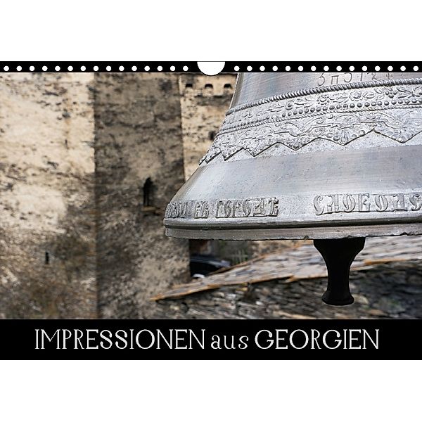 Impressionen aus Georgien (Wandkalender 2018 DIN A4 quer), Birgit Walk
