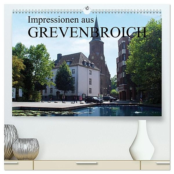 Impressionen aus Grevenbroich (hochwertiger Premium Wandkalender 2024 DIN A2 quer), Kunstdruck in Hochglanz, Stadtmarketing/Tourismus, STADT GREVENBROICH