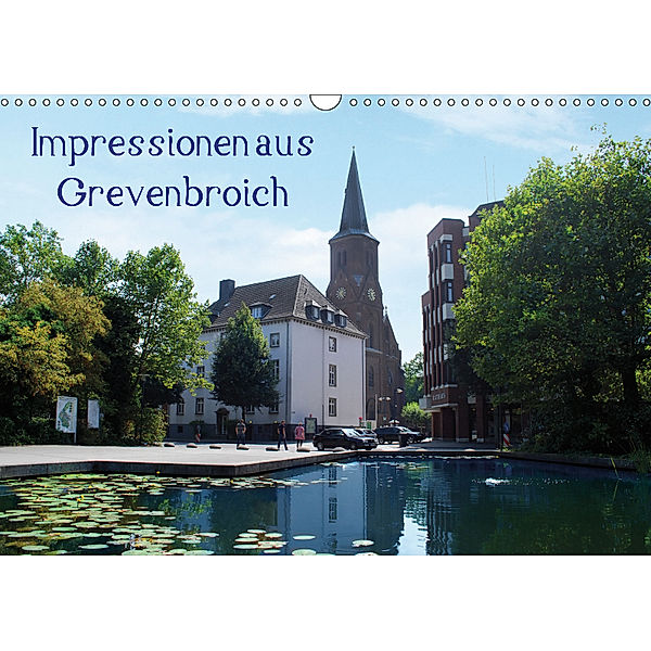 Impressionen aus Grevenbroich (Wandkalender 2019 DIN A3 quer), Stadt Grevenbroich
