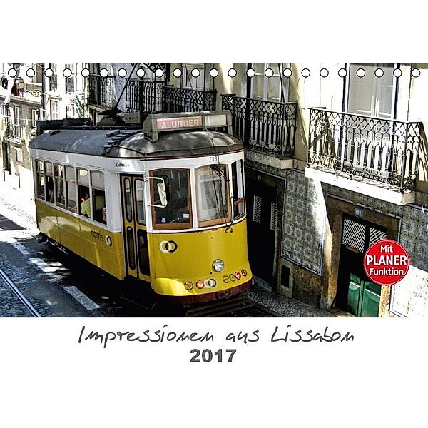 Impressionen aus Lissabon (Tischkalender 2017 DIN A5 quer), Andrea Ganz