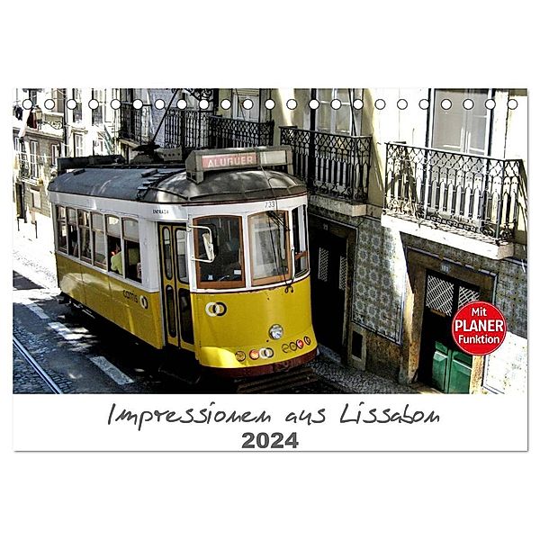 Impressionen aus Lissabon (Tischkalender 2024 DIN A5 quer), CALVENDO Monatskalender, Andrea Ganz