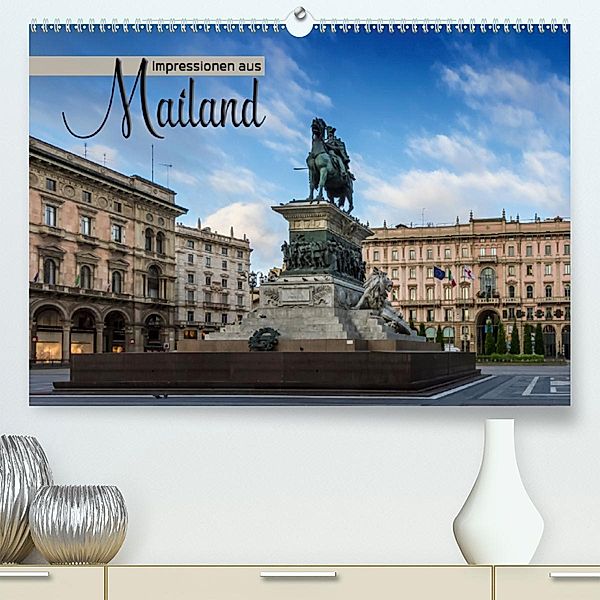 Impressionen aus Mailand (Premium-Kalender 2020 DIN A2 quer), Melanie Viola