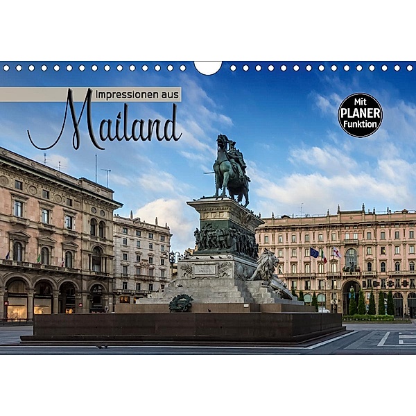 Impressionen aus Mailand (Wandkalender 2021 DIN A4 quer), Melanie Viola