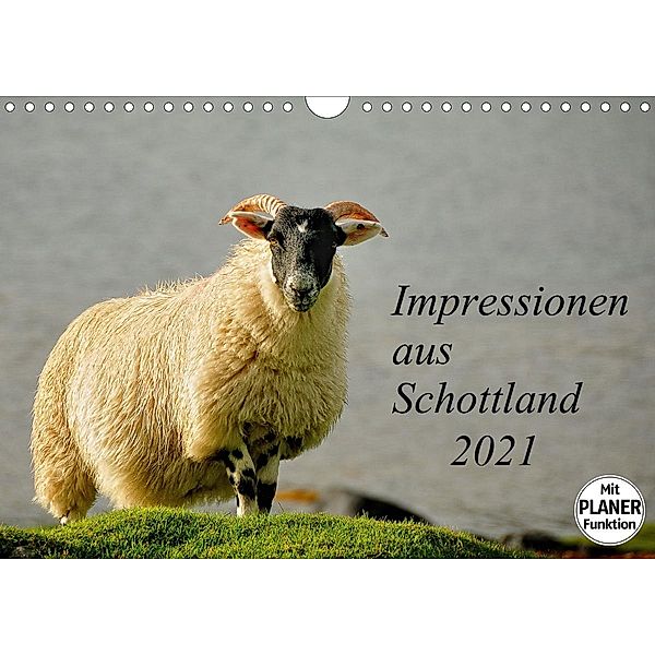 Impressionen aus Schottland (Wandkalender 2021 DIN A4 quer), Kirsten Karius