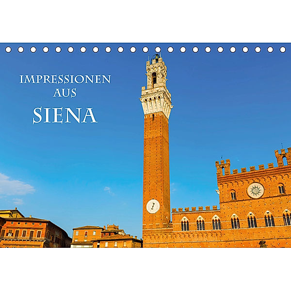 Impressionen aus Siena (Tischkalender 2020 DIN A5 quer), Christian Müller