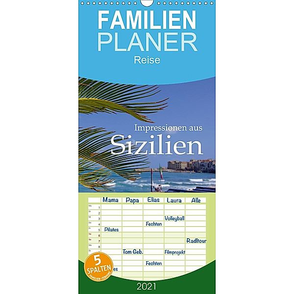 Impressionen aus Sizilien - Familienplaner hoch (Wandkalender 2021 , 21 cm x 45 cm, hoch), M.Polok