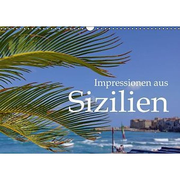 Impressionen aus Sizilien (Wandkalender 2015 DIN A3 quer), M.Polok