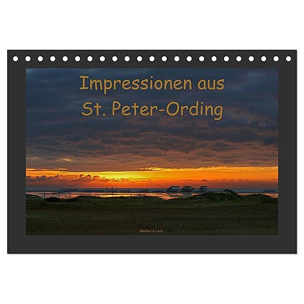 Impressionen aus St. Peter-Ording (Tischkalender 2025 DIN A5 quer), CALVENDO Monatskalender, Calvendo, Markus G.Leitl