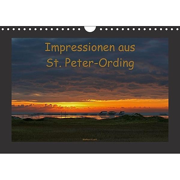 Impressionen aus St. Peter-Ording (Wandkalender 2017 DIN A4 quer), Markus G.Leitl