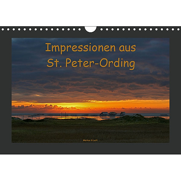 Impressionen aus St. Peter-Ording (Wandkalender 2019 DIN A4 quer), Markus G.Leitl