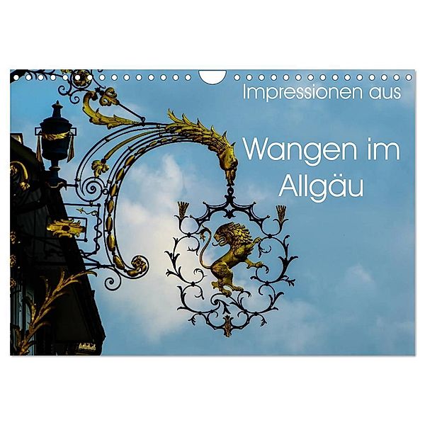 Impressionen aus Wangen im Allgäu (Wandkalender 2024 DIN A4 quer), CALVENDO Monatskalender, Gabi Hampe