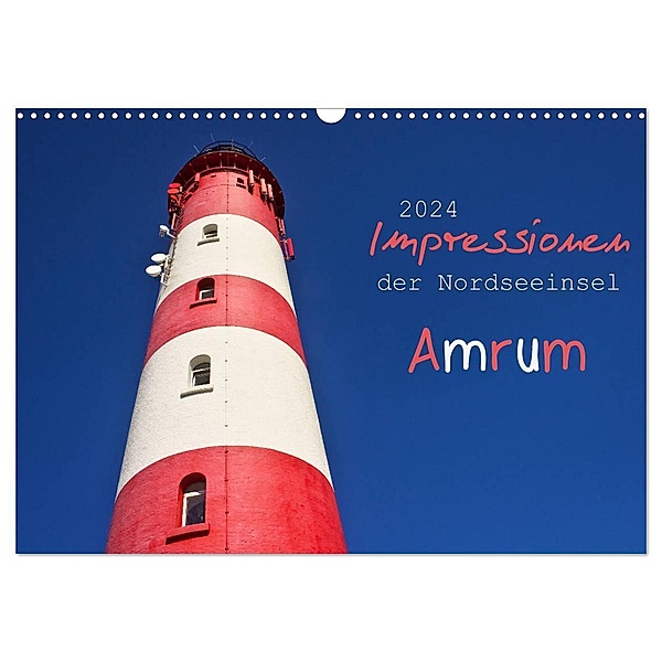 Impressionen der Nordseeinsel Amrum (Wandkalender 2024 DIN A3 quer), CALVENDO Monatskalender, AD DESIGN Photo + PhotoArt, Angela Dölling
