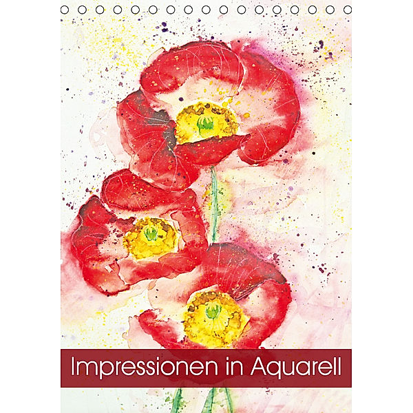 Impressionen in Aquarell (Tischkalender 2019 DIN A5 hoch), Andrea Fettweis