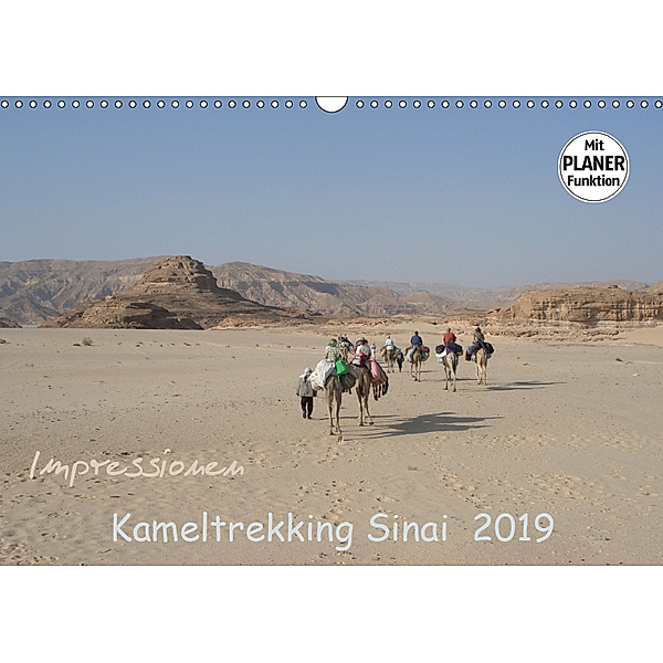 Impressionen Kameltrekking Sinai 2019 (Wandkalender 2019 DIN A3 quer), Mucki Wesselak