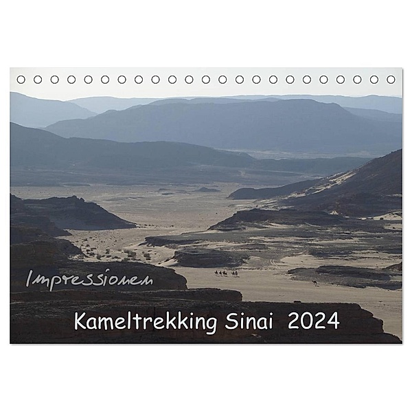Impressionen Kameltrekking Sinai 2024 (Tischkalender 2024 DIN A5 quer), CALVENDO Monatskalender, Mucki Wesselak