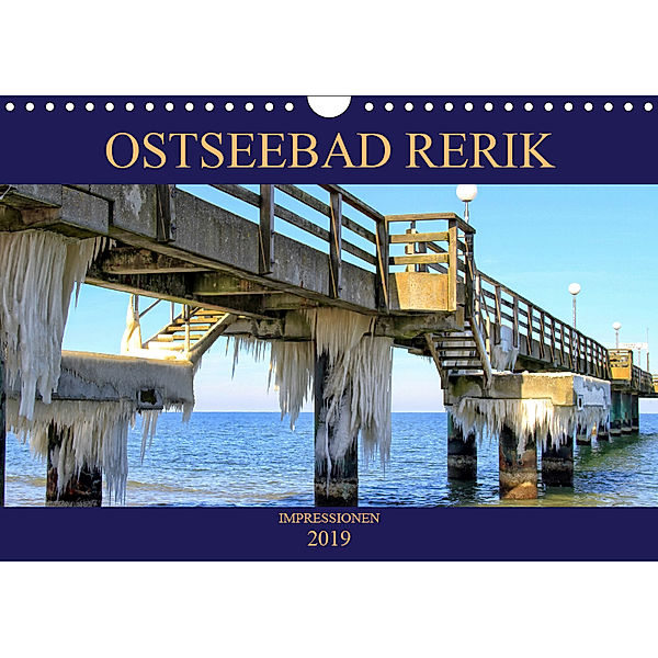 Impressionen Ostseebad Rerik (Wandkalender 2019 DIN A4 quer), Holger Felix