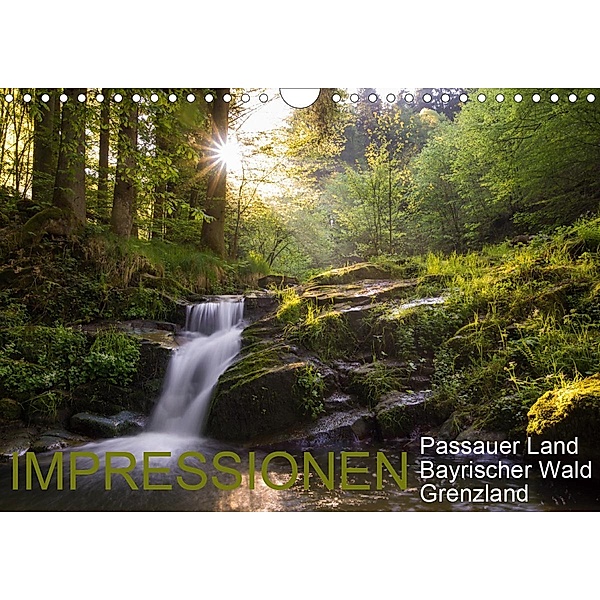 Impressionen Passauer Land, Bayrischer Wald, Grenzland (Wandkalender 2021 DIN A4 quer), Lisa Stadler Fotografie