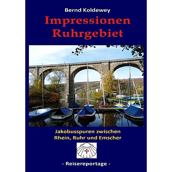 Impressionen Ruhrgebiet, Bernd Koldewey