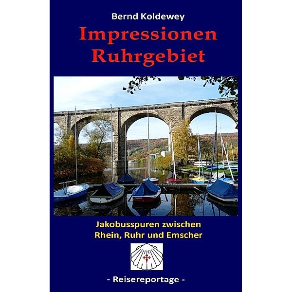 Impressionen Ruhrgebiet, Bernd Koldewey