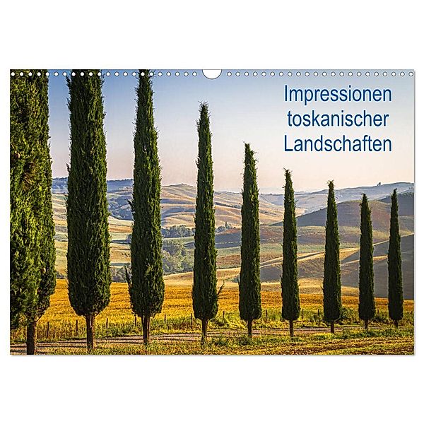 Impressionen toskanischer Landschaften (Wandkalender 2025 DIN A3 quer), CALVENDO Monatskalender, Calvendo, LHJ PHOTO HAMBURG