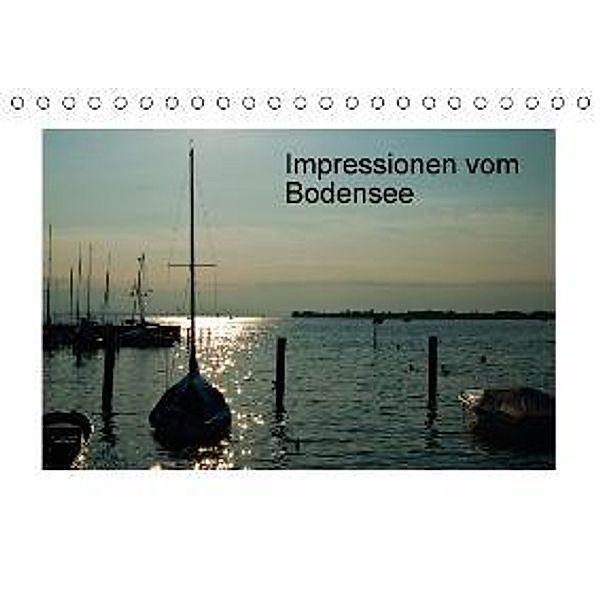 Impressionen vom Bodensee (Tischkalender 2016 DIN A5 quer), docskh