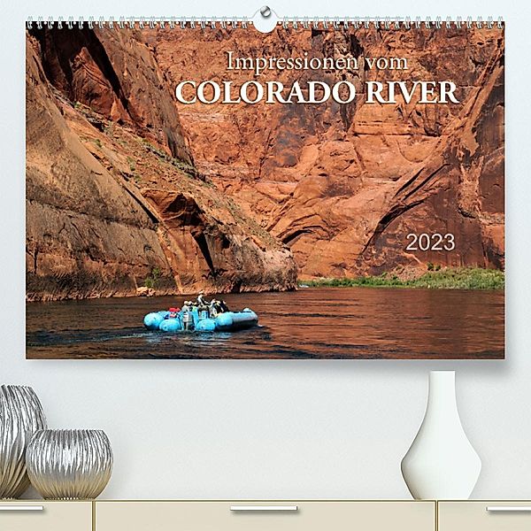 Impressionen vom Colorado River (Premium, hochwertiger DIN A2 Wandkalender 2023, Kunstdruck in Hochglanz), Dieter Wilczek