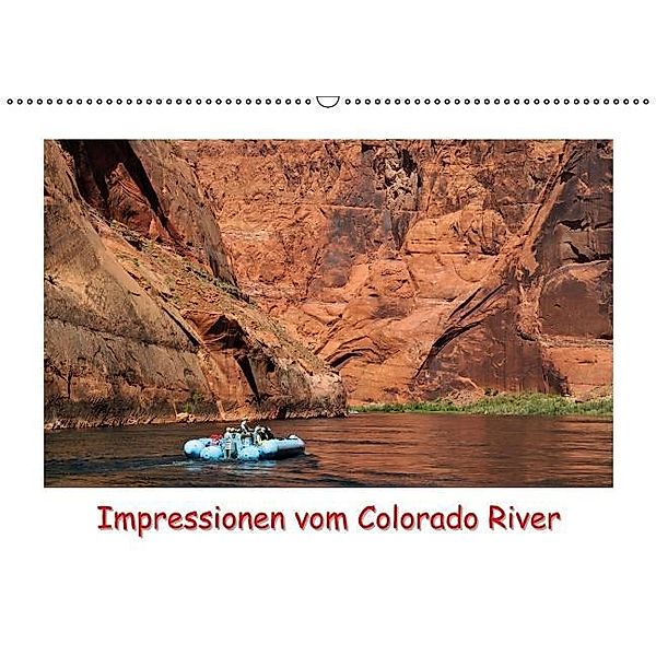 Impressionen vom Colorado River (Wandkalender 2017 DIN A2 quer), Dieter-M. Wilczek