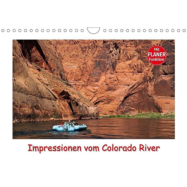 Impressionen vom Colorado River (Wandkalender 2021 DIN A4 quer), Dieter-M. Wilczek