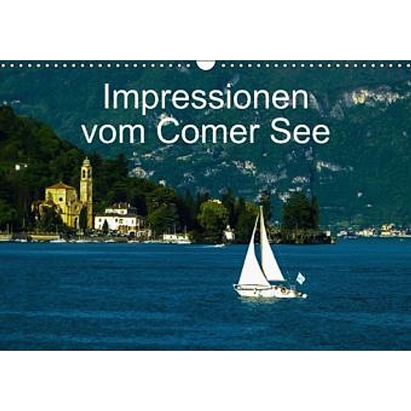 Impressionen vom Comer See (Wandkalender 2015 DIN A3 quer), Gabi Hampe