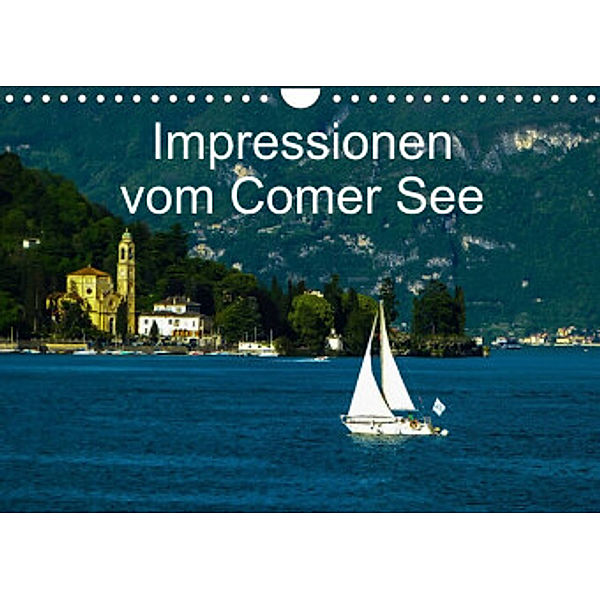 Impressionen vom Comer See (Wandkalender 2022 DIN A4 quer), Gabi Hampe