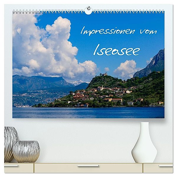 Impressionen vom Iseosee (hochwertiger Premium Wandkalender 2025 DIN A2 quer), Kunstdruck in Hochglanz, Calvendo, Gabi Hampe