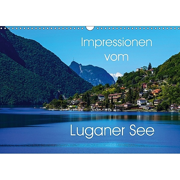 Impressionen vom Luganer See (Wandkalender 2018 DIN A3 quer), Gabi Hampe