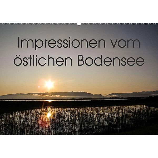 Impressionen vom östlichen Bodensee (Wandkalender 2023 DIN A2 quer), Ute Rüger