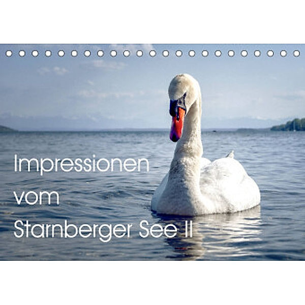 Impressionen vom Starnberger See II (Tischkalender 2022 DIN A5 quer), Thomas Marufke