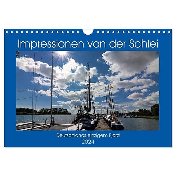 Impressionen von der Schlei - Deutschlands einzigem Fjord (Wandkalender 2024 DIN A4 quer), CALVENDO Monatskalender, Brigitte Dürr