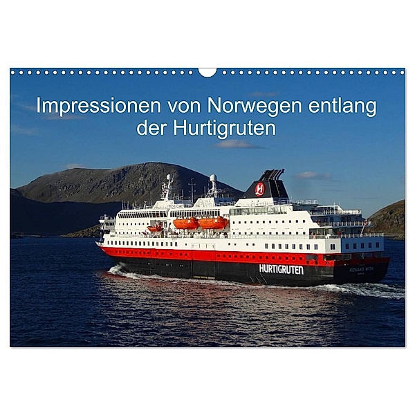Impressionen von Norwegen entlang der Hurtigruten (Wandkalender 2024 DIN A3 quer), CALVENDO Monatskalender, Kattobello
