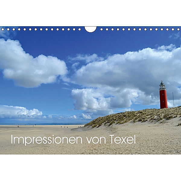 Impressionen von Texel (Wandkalender 2019 DIN A4 quer), Diana Schröder