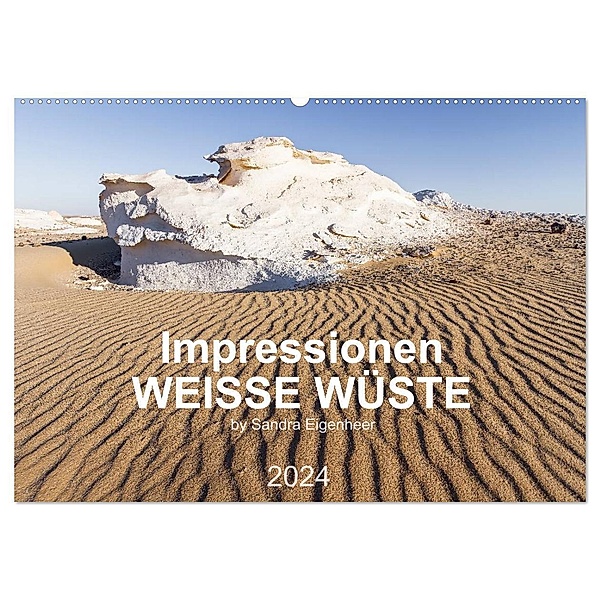 Impressionen - Weiße Wüste (Wandkalender 2024 DIN A2 quer), CALVENDO Monatskalender, Sandra Eigenheer